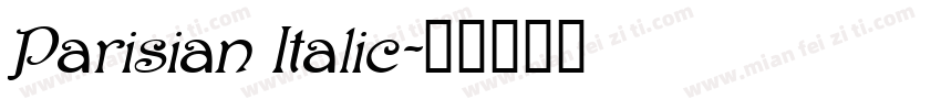 Parisian Italic字体转换